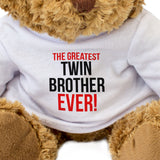 The Greatest Twin Brother Ever - Teddy Bear
