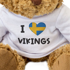 I LOVE VIKINGS (SWEDEN FLAG) - Teddy Bear - Cute - Funny Swedish Gift Present