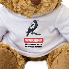WARNING: NEVER MESS WITH AN AUSSIE MAGPIE - Teddy Bear - Cute Funny Gift Present