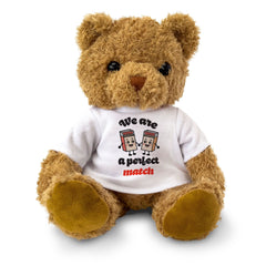WE ARE A PERFECT MATCH - Teddy Bear - Romantic Valentine's Day Gift Present