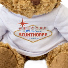 WELCOME TO FABULOUS SCUNTHORPE LINCOLNSHIRE - Teddy Bear - Funny Gift Present