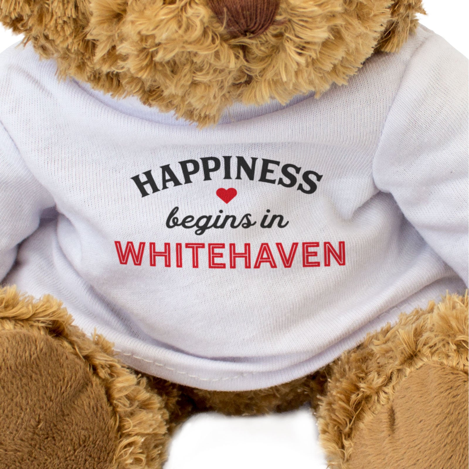 HAPPINESS BEGINS IN WHITEHAVEN - Teddy Bear - Cute Funny - Cumbria Gift Present