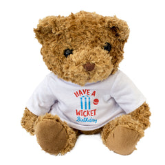 Have A Wicket Birthday - Teddy Bear - Cricket Fan Gift Present