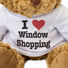 I LOVE WINDOW SHOPPING - Teddy Bear - Cute Cuddly Soft Adorable - Gift Present
