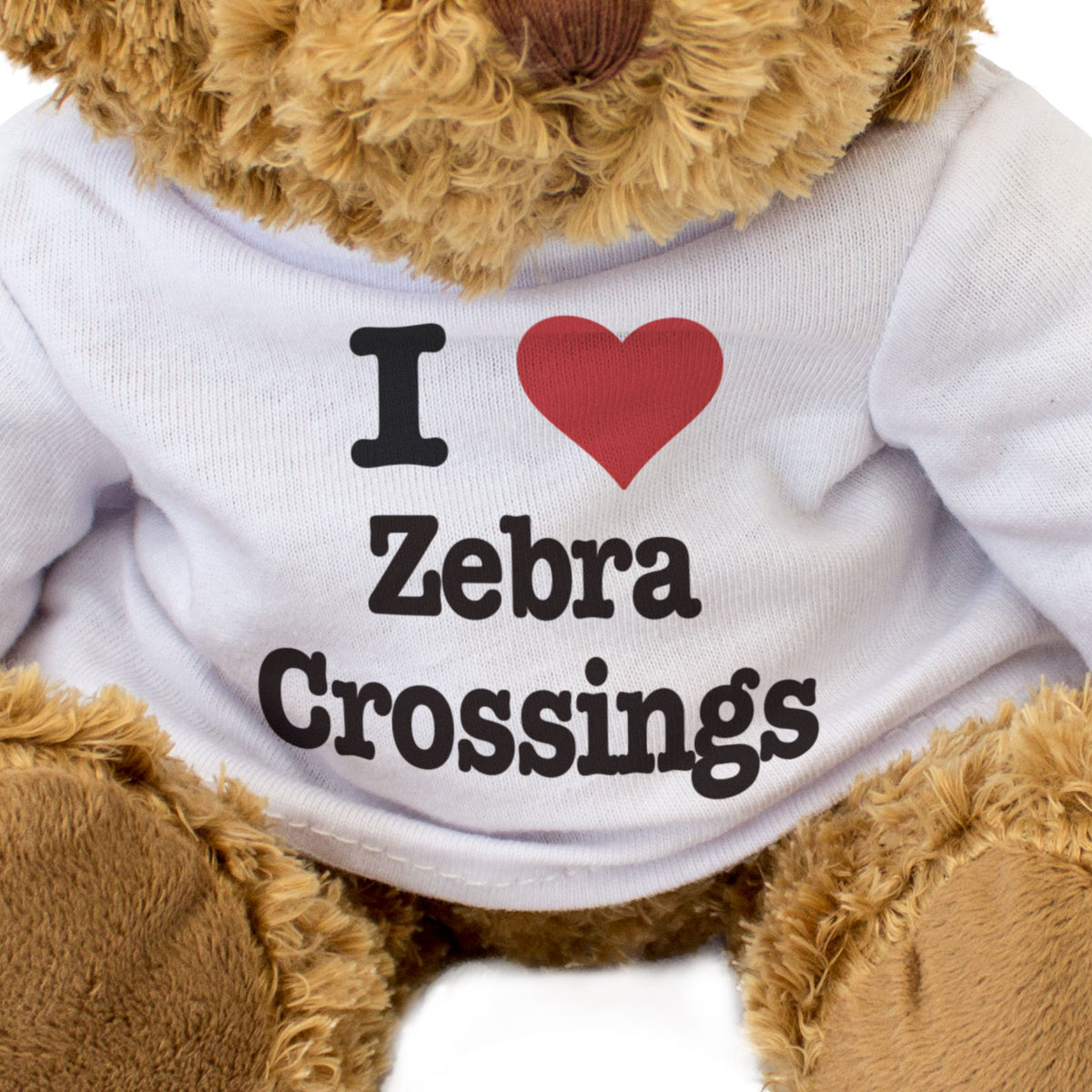 I Love Zebra Crossings - Teddy Bear