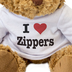 I LOVE ZIPPERS - Teddy Bear - Cute Cuddly Soft Adorable - Gift Present