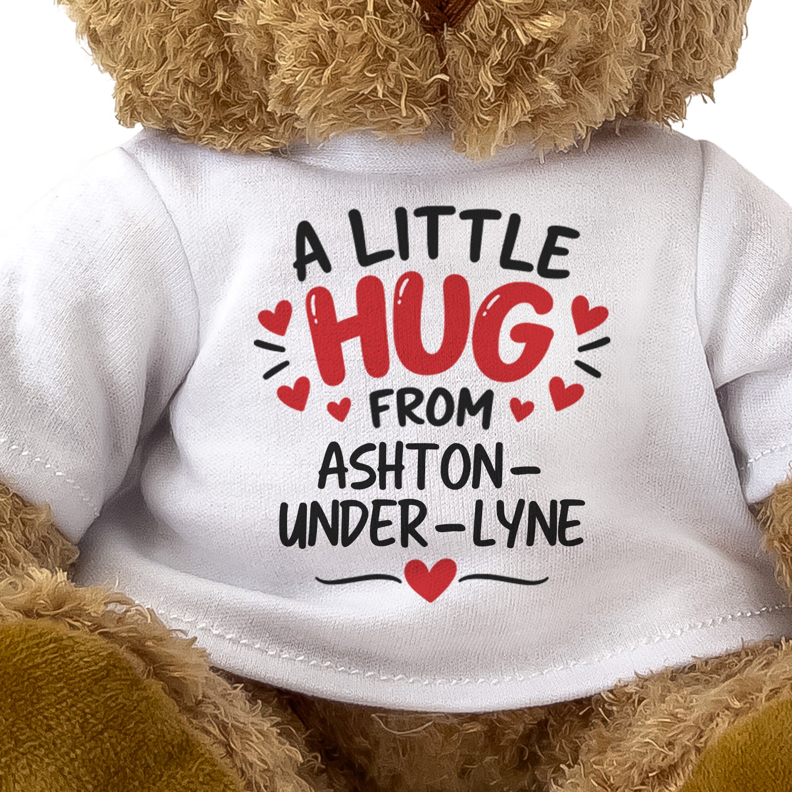 Close-up of the two-line A Little Hug From Ashton-under-Lyne T-shirt design