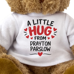 Close-up of the two-line A Little Hug From Drayton Parslow T-shirt design