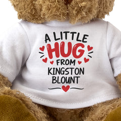 Close-up of the two-line A Little Hug From Kingston Blount T-shirt design