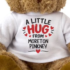 Close-up of the two-line A Little Hug From Moreton Pinkney T-shirt design