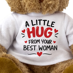 Close-up of the A Little Hug From Your Best Woman T-shirt design