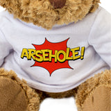 Arsehole - Teddy Bear - Gift Present
