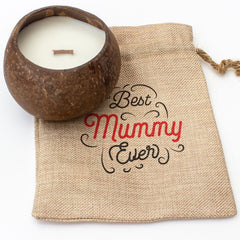 Best Mummy Ever - Toasted Coconut Bowl Candle – Soy Wax - Gift Present