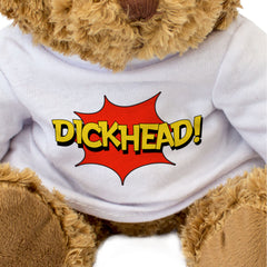 Dickhead - Teddy Bear - Gift Present