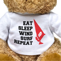 Eat Sleep Windsurf Repeat - Teddy Bear