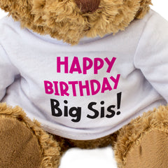 Happy Birthday Big Sis! - Teddy Bear