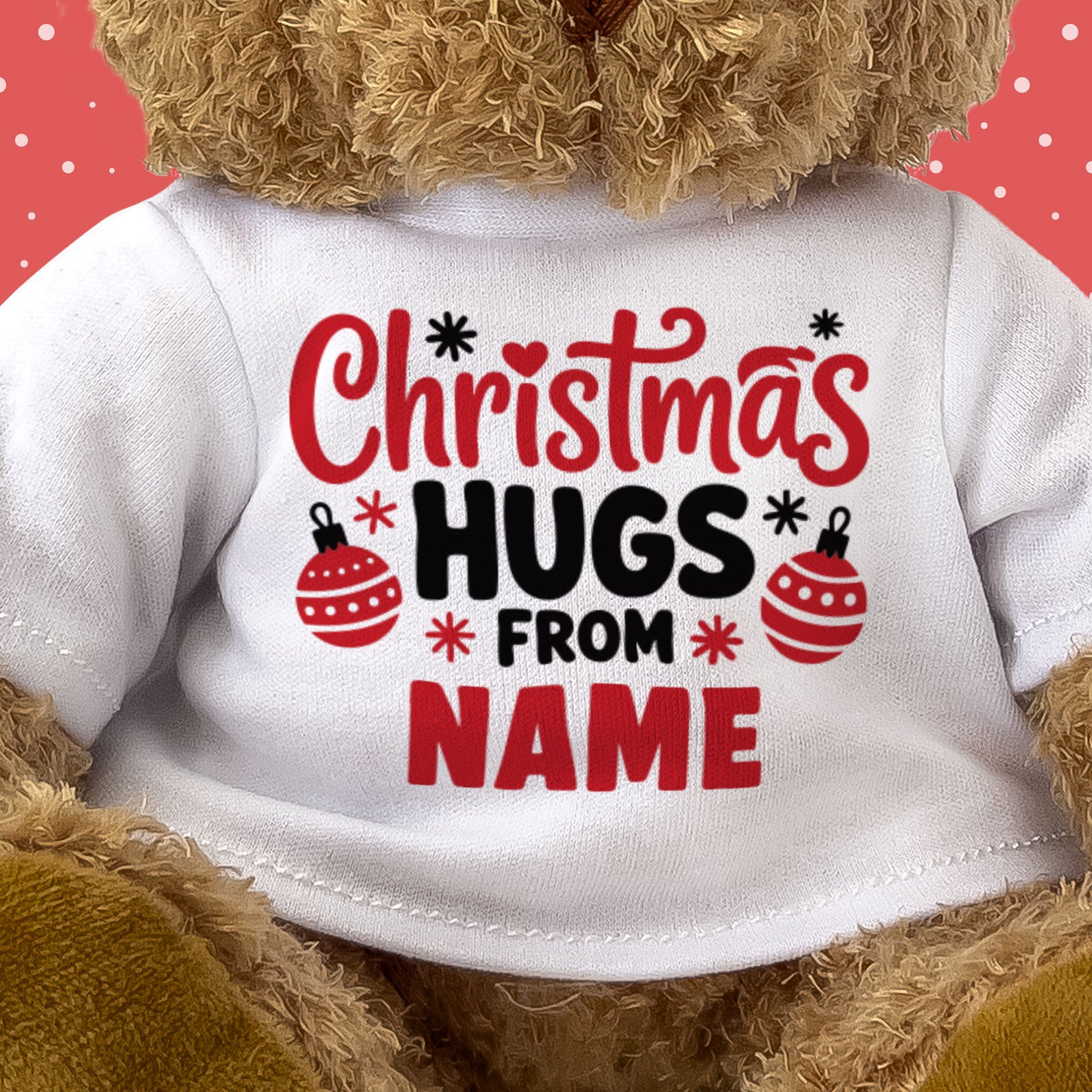 Christmas Hugs From Any Name - Personalised Teddy Bear Gift