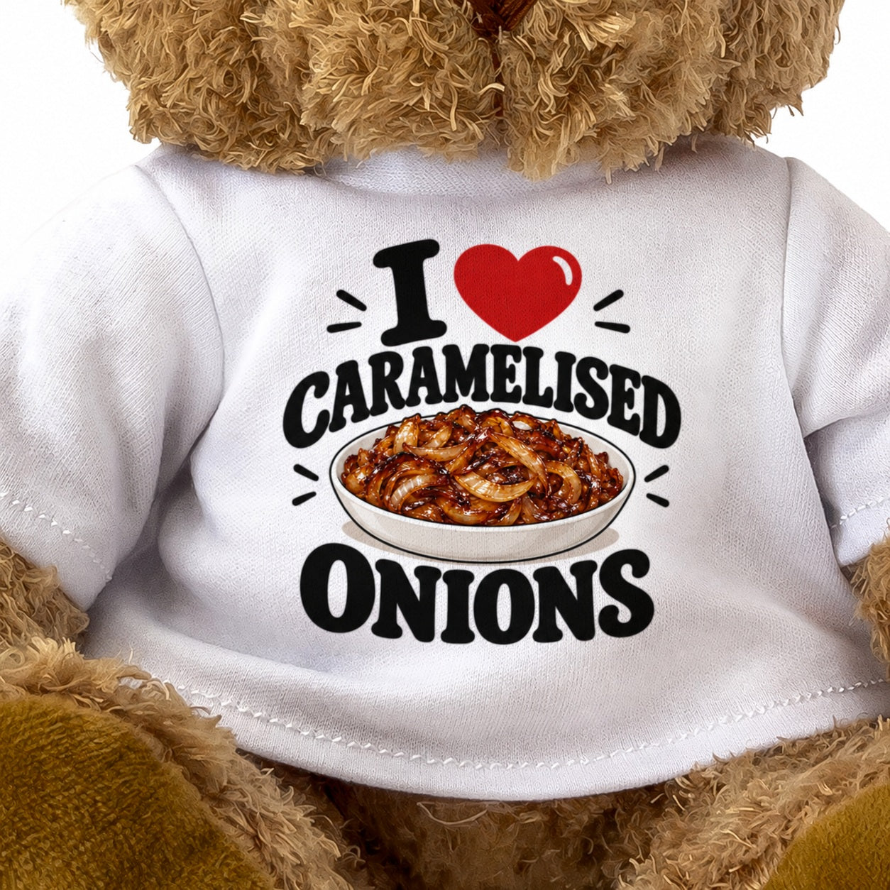 I Love Caramelised Onions teddy bear - image 3