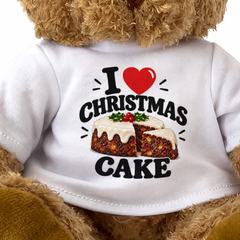 I LOVE CHRISTMAS CAKE - Teddy Bear Cute Cuddly - Funny Food Gift Present