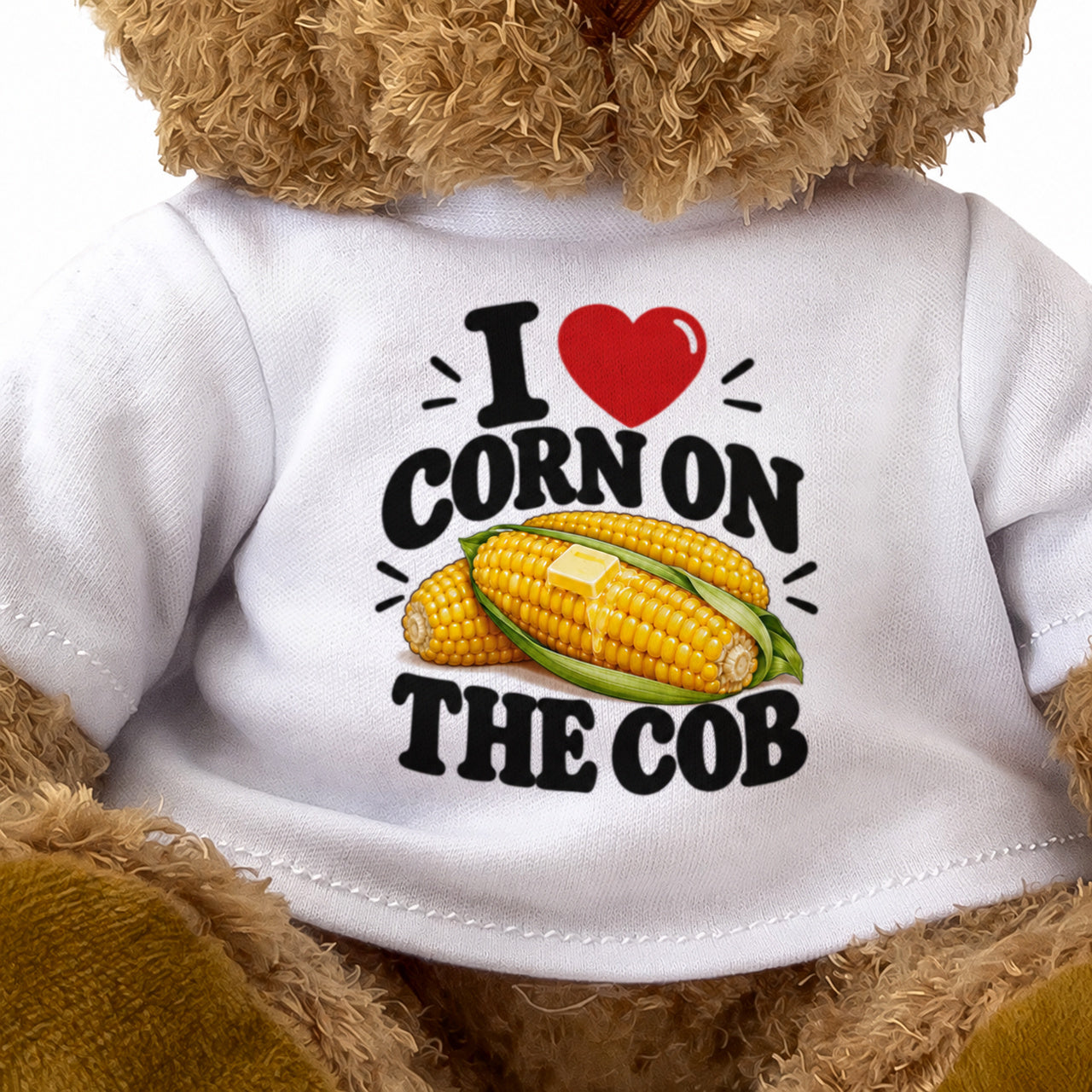 I LOVE CORN ON THE COB - Teddy Bear Cute Cuddly - Funny Food Gift Present