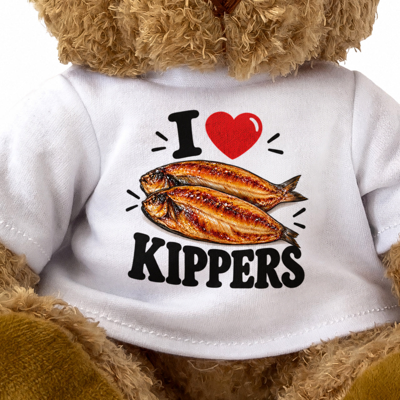 I LOVE KIPPERS - Teddy Bear Cute Cuddly - Funny Food Gift Present