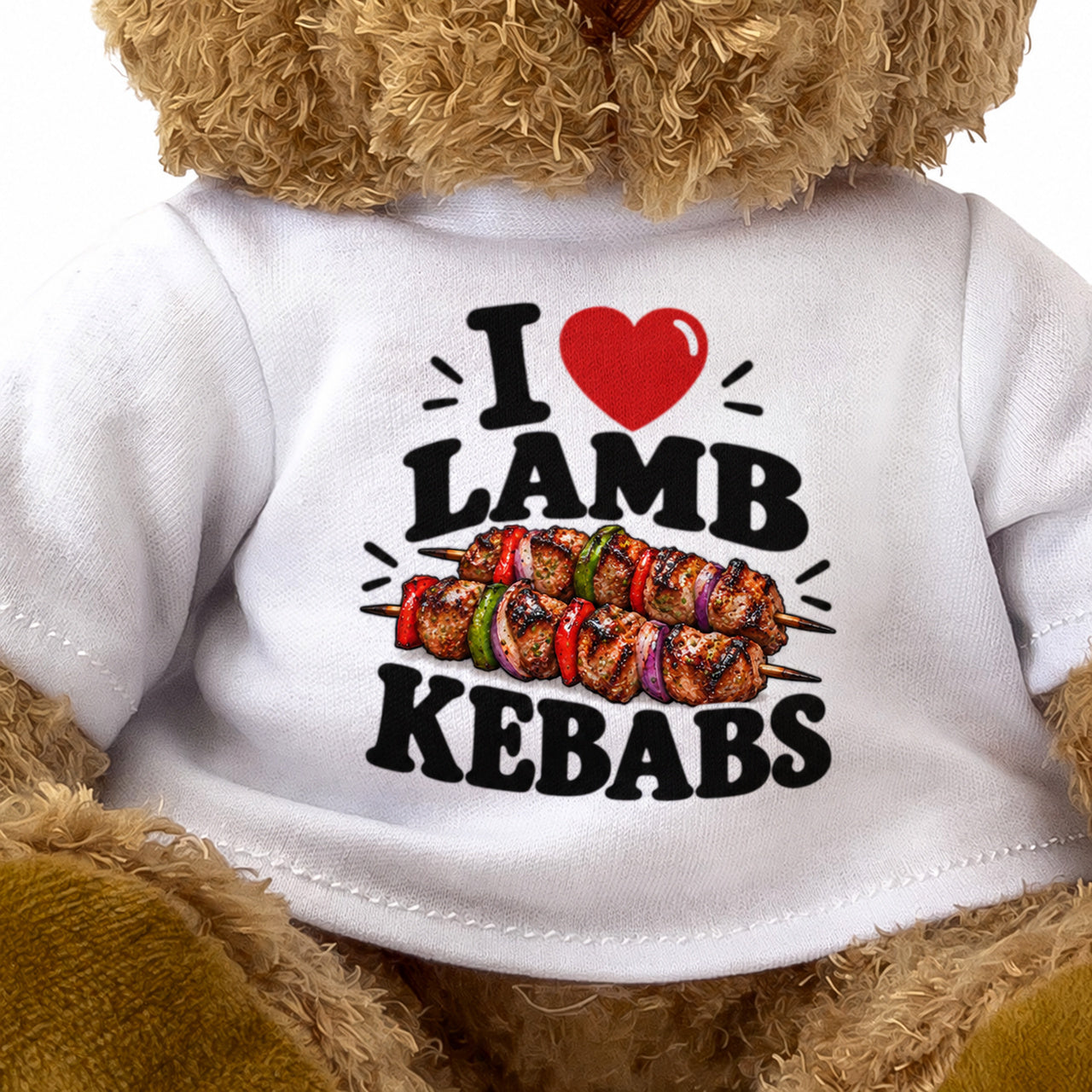 I LOVE LAMB KEBABS - Teddy Bear Cute Cuddly - Funny Food Gift Present