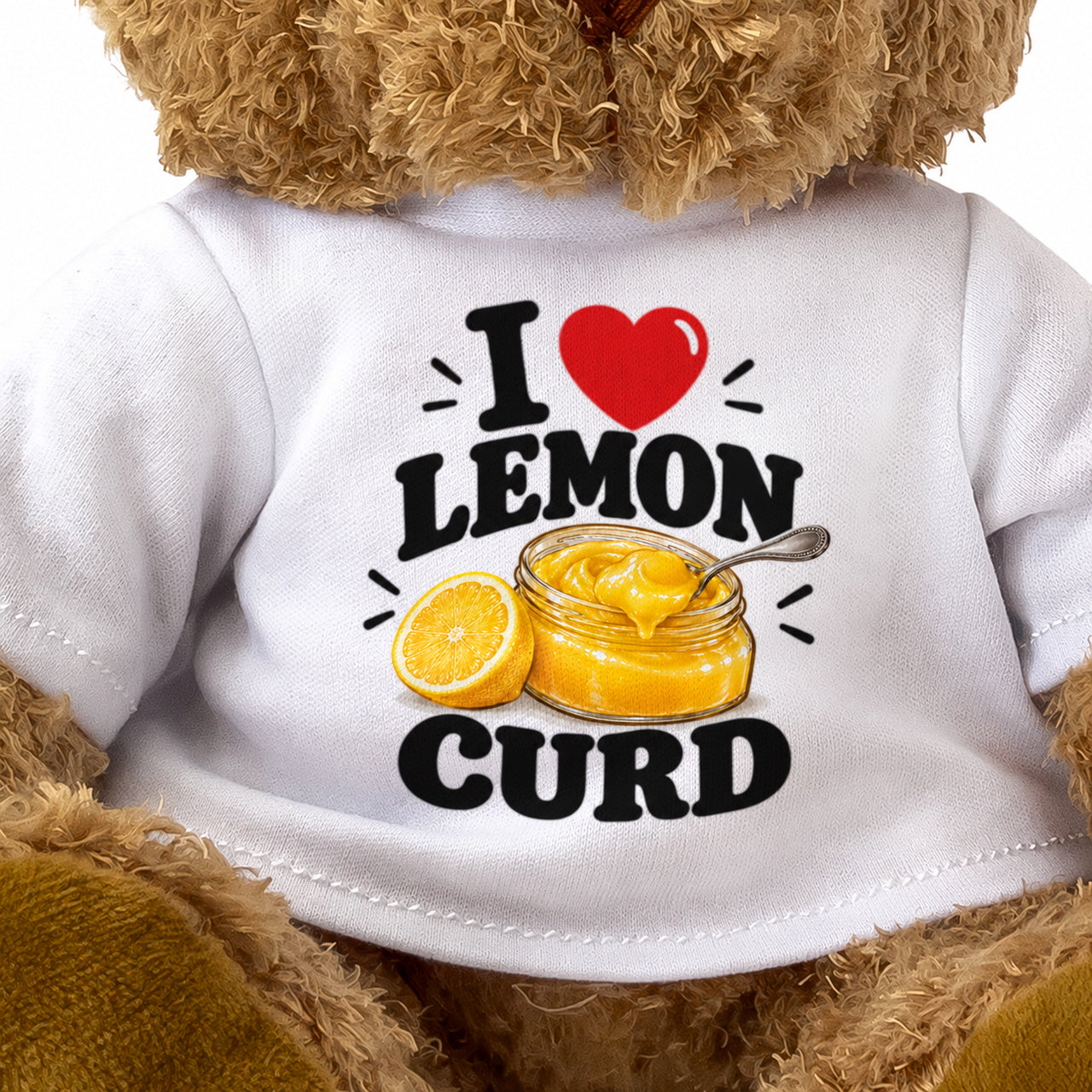 I LOVE LEMON CURD - Teddy Bear Cute Cuddly - Funny Food Gift Present
