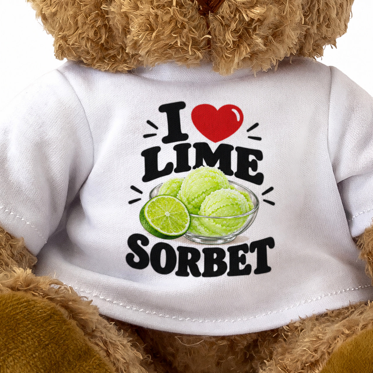 I LOVE LIME SORBET - Teddy Bear Cute Cuddly - Funny Food Gift Present