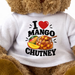 I LOVE MANGO CHUTNEY - Teddy Bear Cute Cuddly - Funny Food Gift Present