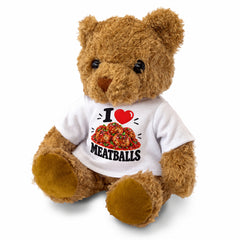 I LOVE MEATBALLS - Teddy Bear Cute Cuddly - Funny Food Gift Present