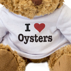 I Love Oysters - Teddy Bear