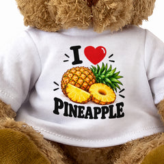 I LOVE PINEAPPLE - Teddy Bear Cute Cuddly - Funny Food Gift Present