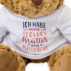 Ich Habe Eine Tolle Mutter - Teddy Bear - Gift Present