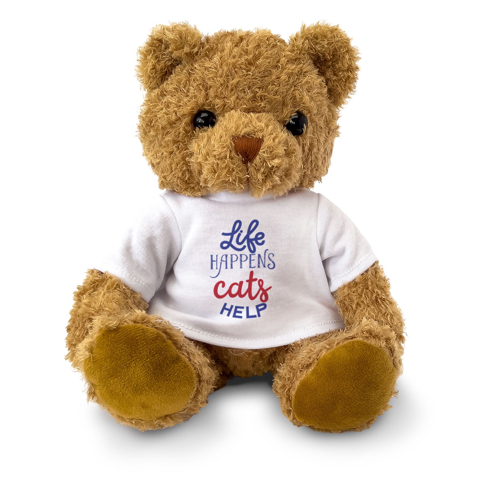 Life Happens, Cats Help - Teddy Bear - Funny Gift Present