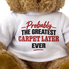 Close-up of the Probably the Greatest Carpet Layer Ever T-shirt design