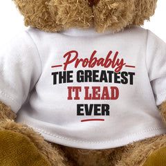 Close-up of the Probably the Greatest IT Lead Ever T-shirt design