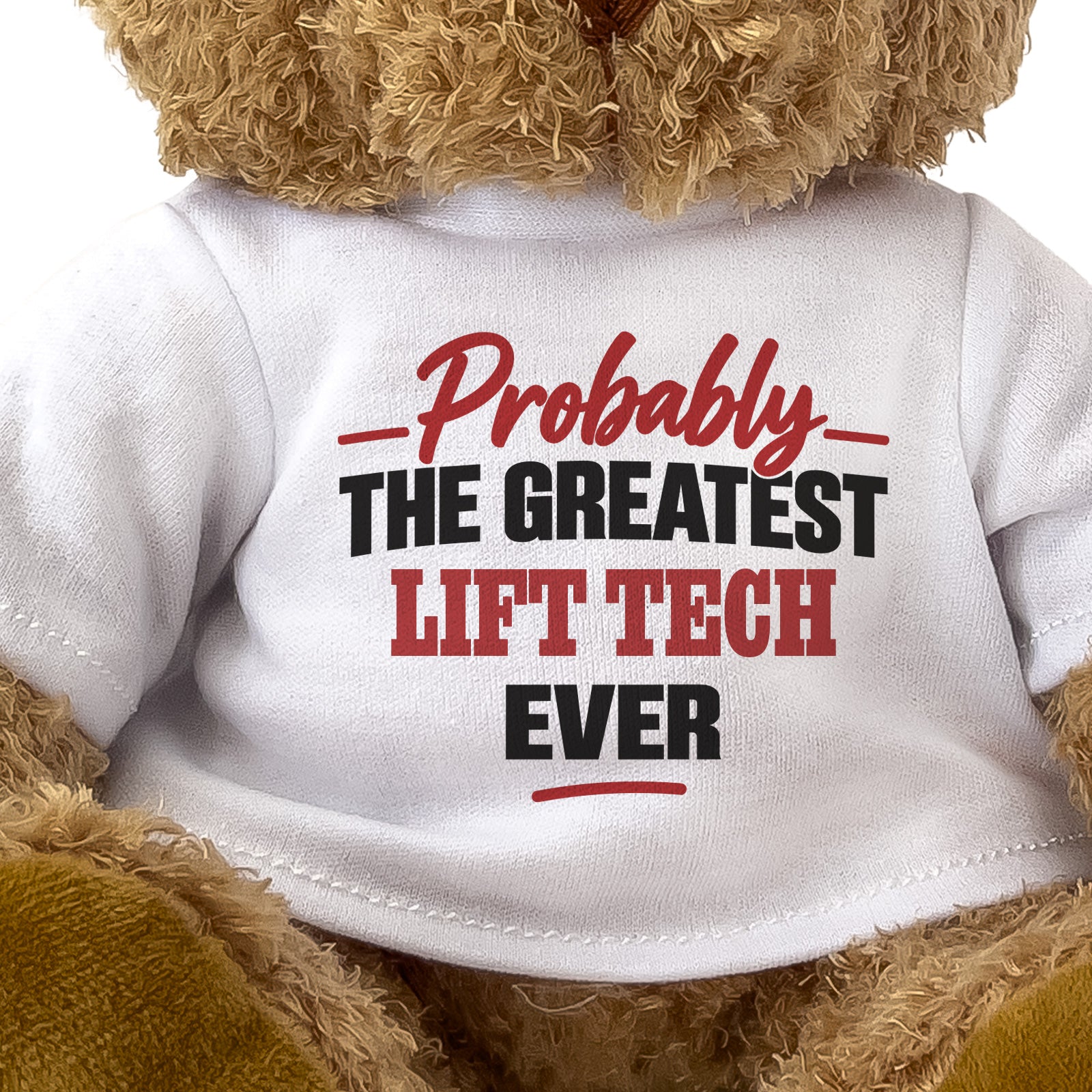 Close-up of the Probably the Greatest Lift Tech Ever T-shirt design