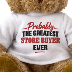 Close-up of the Probably the Greatest Store Buyer Ever T-shirt design
