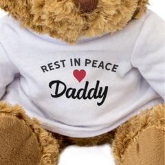 RIP Daddy - Teddy Bear - Rest In Peace