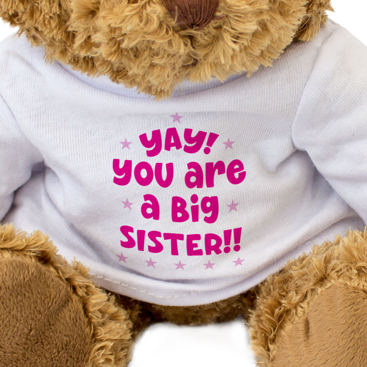 Yay! You Are A Big Sister! - Teddy Bear