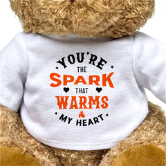 You're The Spark That Warms My Heart - Teddy Bear