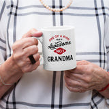 One of a Kind, Awesome Grandma, Mug