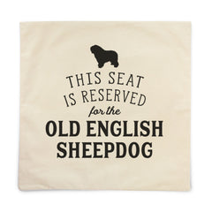 Reserved for the Old English Sheepdog Cushion Cover - Gift Present