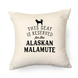 Reserved for the Alaskan Malamute Cushion