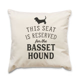 Reserved for the Basset Hound Cushion Cover