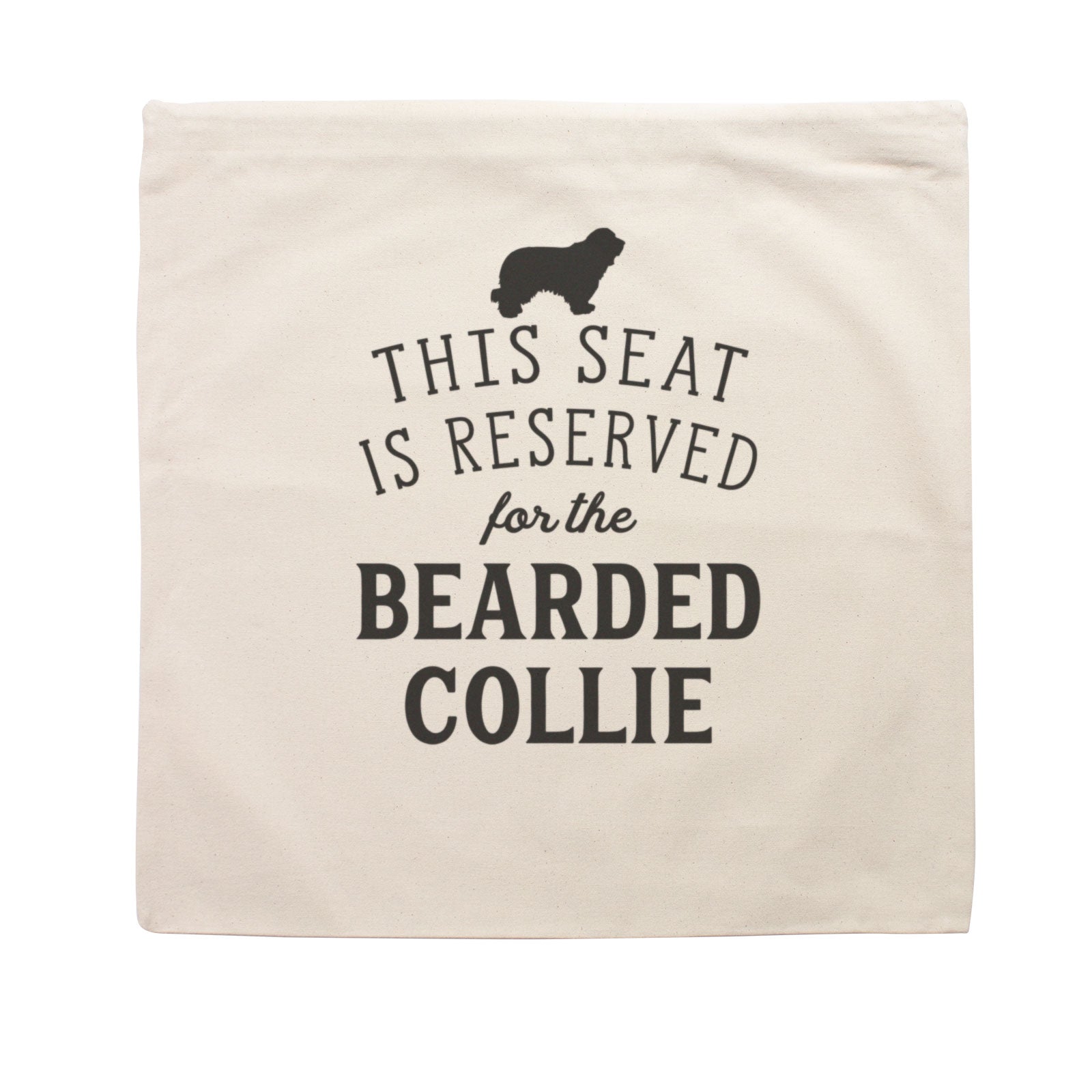 Reserved for the Bearded Collie Cushion Cover