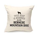 Reserved for the Bernese Mountain Dog Cushion