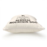 Reserved for the Bernese Mountain Dog Cushion