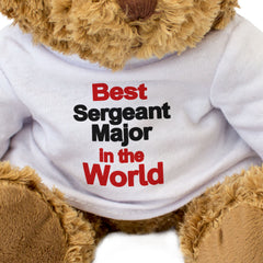 Best Sergeant Major In The World Teddy Bear