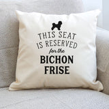Reserved for the Bichon Frise Dog Cushion Cover